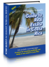Guide to Real Estate in Costa Rica